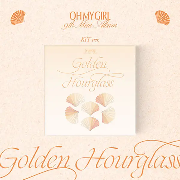 OH MY GIRL 9TH MINI ALBUM - Golden Hourglass (KiT ALBUM)